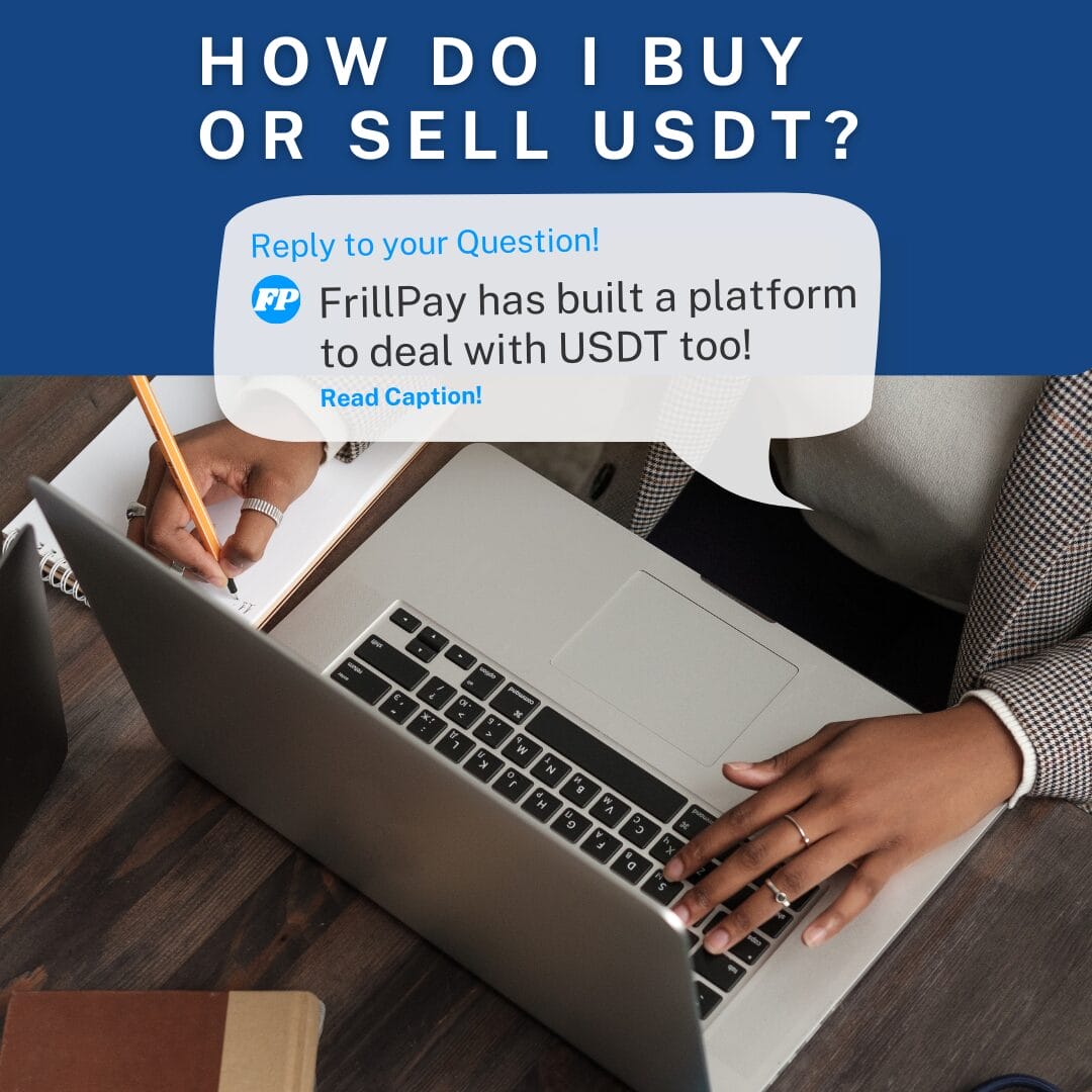 How To Buy Or Sell USDT FrillPay Support Center how-to-buy-or-sell-usdt-frillpay-support-center